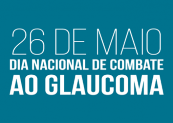 Arquivos Dia Nacional De Combate Ao Glaucoma Universo Visual